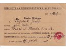 Karta wstępu do Biblioteki Uniwersyteckiej w Poznaniu wydana Jozefowi Myssakowi 